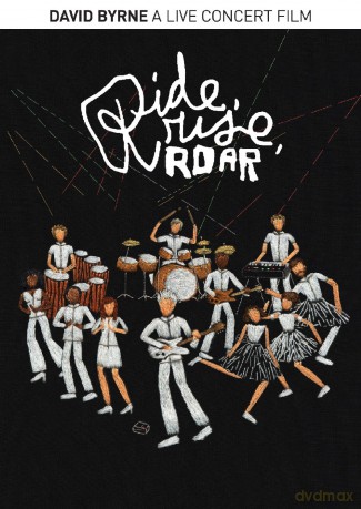 David Byrne: Ride Rise Roar [DVD]