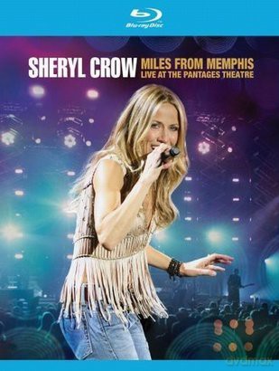 Sheryl Crow: Live At The Pantages Theatre [Blu-Ray]