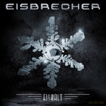 Eisbrecher: Eiskalt Special Edition (Digipack) [CD]