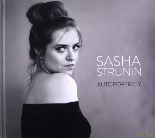 Sasha Strunin: Autoportrety [CD]