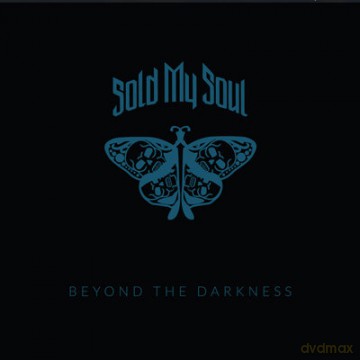 Sold My Soul: Beyond The Darkness [CD]