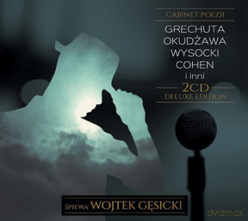Wojciech Gęsicki: Grechuta, Okudżawa, Wysocki, Cohen - Gabinet Poezji [CD]