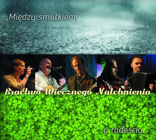 Bractwo Wiecznego Natchnienia: Między Smutkiem, A Radością [CD]