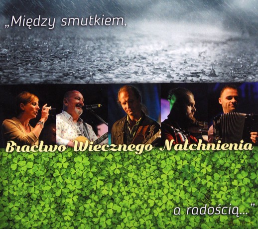 Bractwo Wiecznego Natchnienia: Między Smutkiem, A Radością [CD]