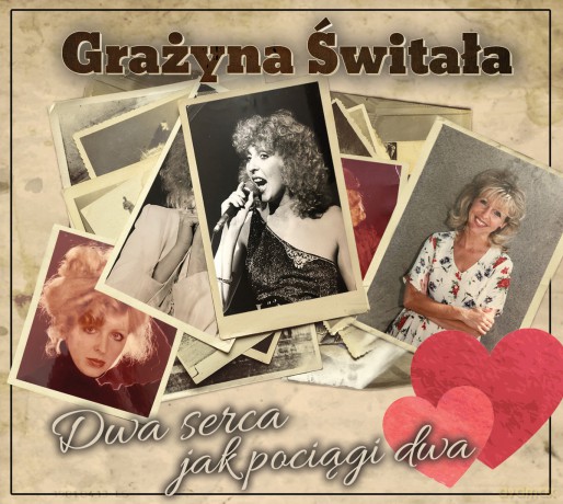 Grażyna Świtała: Pociągi Dwa Serca Dwa [CD]