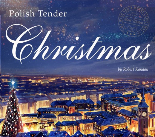 Robert Kanaan: Polish Tender Christmas [CD]