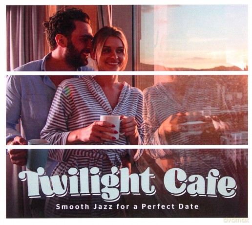 Twilight Caqfe: Smooth Jazz For Perfect Date [CD]