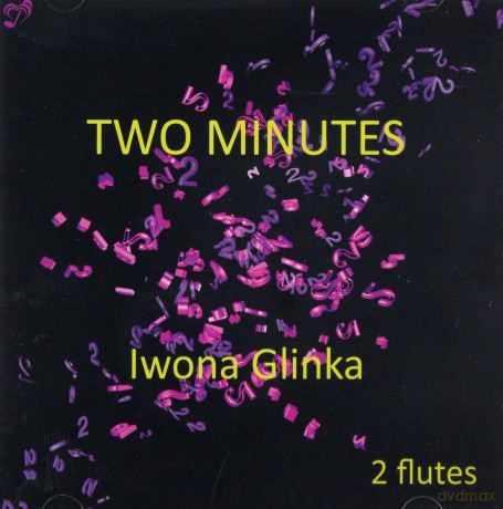 Iwona Glinka: Two Minutes [2CD]
