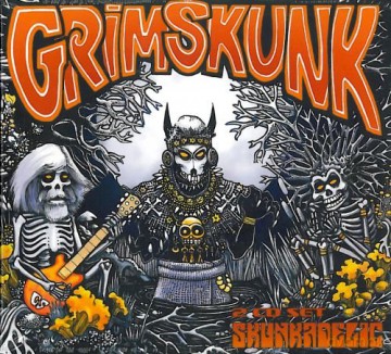 Grimskunk: Skunkadelic (Digipack) [CD]