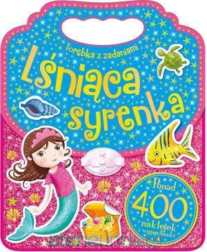 Torebka z zadaniami. Lśniąca syrenka [KSIĄŻKA]