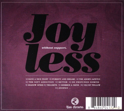 Joyless: Without Support (Digipack) [CD]