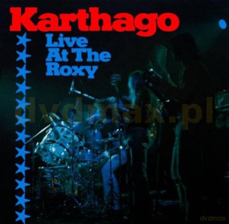 Karthago: Live At The Roxy (Digipack) [2CD]