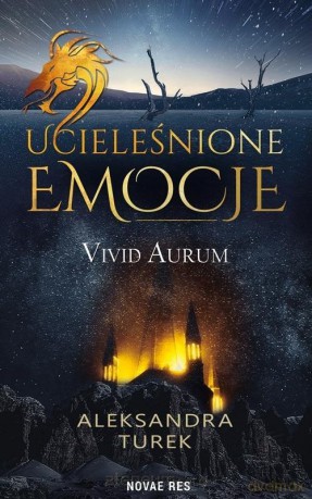 Ucieleśnione emocje. Vivid Aurum - Aleksandra Turek [KSIĄŻKA]
