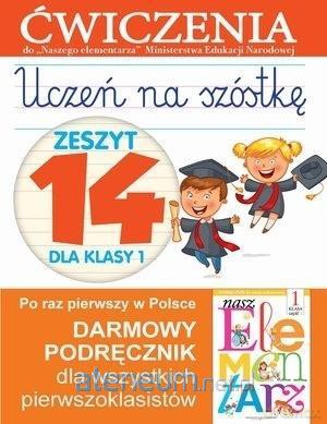 Uczeń na szóstkę Kl.1 z.14 Ćwiczenia - Anna Wiśniewska [KSIĄŻKA]