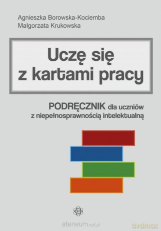 Uczę się z kartami pracy. Podręcznik dla uczniów [KSIĄŻKA]