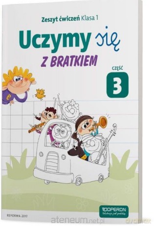 Uczymy się z Bratkiem 1 Zeszyt ćwiczeń cz.3 [KSIĄŻKA]