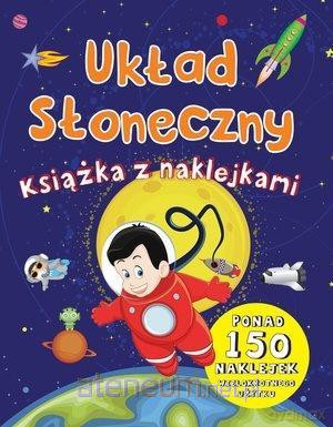 Układ słoneczny. Książka z naklejkami [KSIĄŻKA]