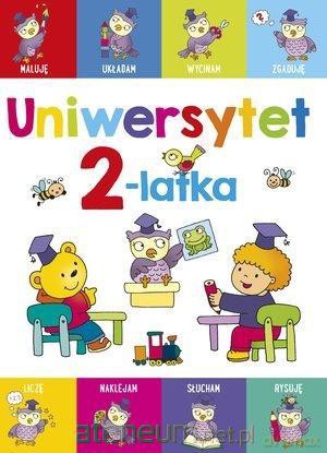 Uniwersytet 2-latka [KSIĄŻKA]