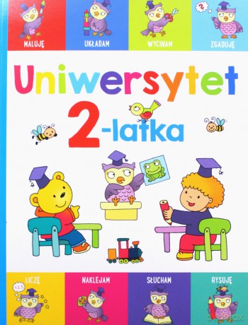 Uniwersytet 2-latka [KSIĄŻKA]