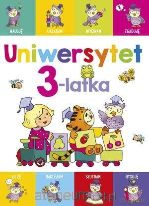 Uniwersytet 3-latka [KSIĄŻKA]