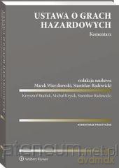Ustawa o grach hazardowych. Komentarz [KSIĄŻKA]