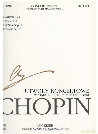 Utwory koncertowe w. z 2 fortepianem - Fryderyk Chopin [KSIĄŻKA]