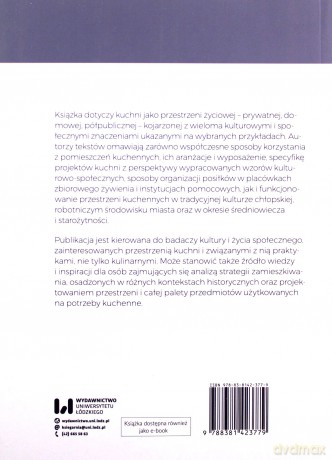 W kuchni. Kulturowe szkice o przestrzeni - Aleksandra Krupa-Ławrynowicz, Katarzyna Orszulak-Dudkowska [KSIĄŻKA]