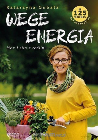 Wege energia - Katarzyna Gubała [KSIĄŻKA]