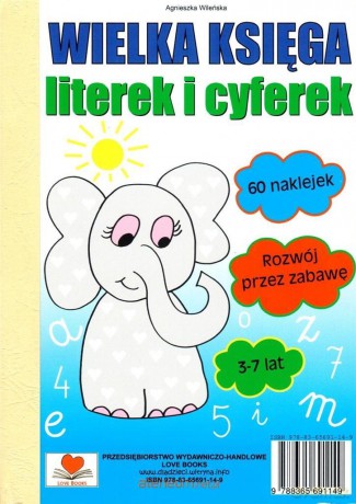 Wielka księga literek i cyferek - Agnieszka Wileńska [KSIĄŻKA]