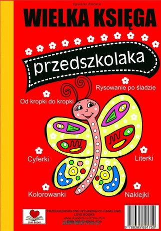 Wielka księga przedszkolaka - Agnieszka Wileńska [KSIĄŻKA]