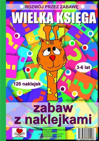 Wielka księga zabaw z naklejkami - Agnieszka Wileńska [KSIĄŻKA]