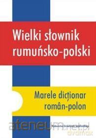 Wielki słownik rumuńsko-polski [KSIĄŻKA]