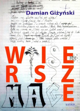 Wiersze. Tomik poetycki - Damian Giżyński [KSIĄŻKA]