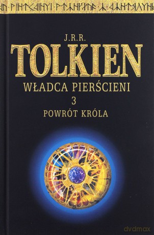 Władca Pierścieni (Tom 1-3) - J.R.R. Tolkien [KSIĄŻKA]