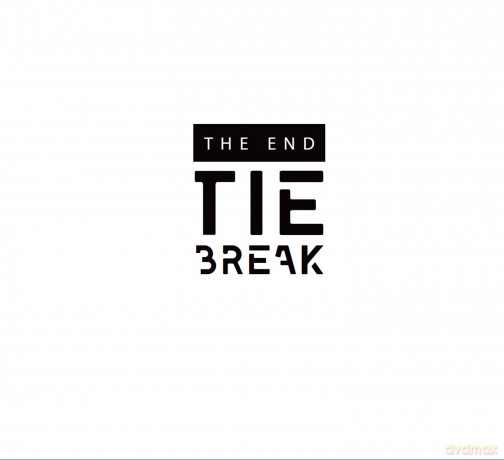 Tie Break: The End [CD]