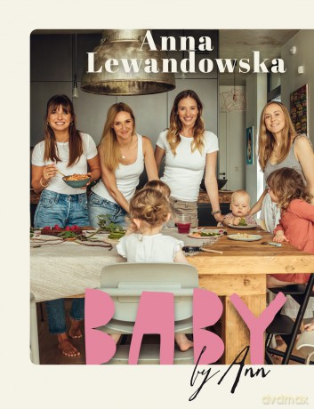 Baby by Ann - Anna Lewandowska [KSIĄŻKA]