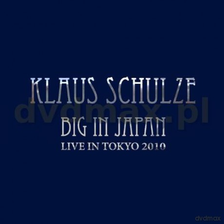 Klaus Schulze: Big In Japan (Digipack) [2CD]+[DVD]