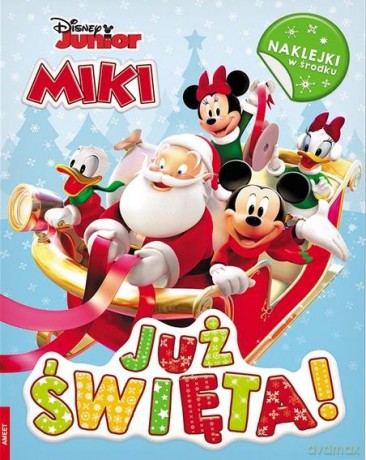 Disney Junior. Miki już święta [KSIĄŻKA]