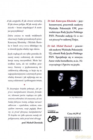 Dobra zmiana czyli jak się rządzi światem za pomocą słów - Michał Rusinek, Katarzyna Kłosińska [KSIĄŻKA]