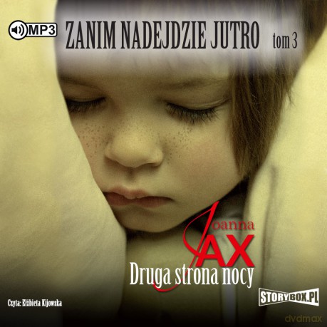 Druga strona nocy. Zanim nadejdzie jutro (Tom 3) - Joanna Jax [AUDIOBOOK]