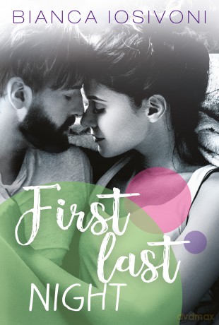 First last night - Bianca Iosivoni [KSIĄŻKA]