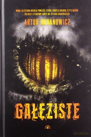 Gałęziste - Artur Urbanowicz [KSIĄŻKA]