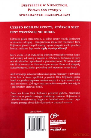 I wtedy wspiąłem się na drzewo. Opowieść o karierze, odwadze i życiu - Dirk Rossmann [KSIĄŻKA]
