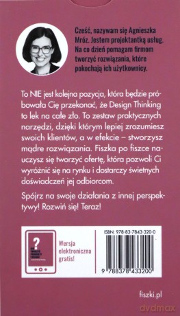 Jak tworzyć produkty i usługi. Design thinking w praktyce - Agnieszka Mróz [KSIĄŻKA]