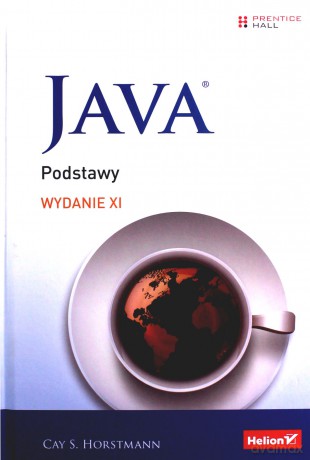 Java podstawy - Cay S. Horstmann [KSIĄŻKA]