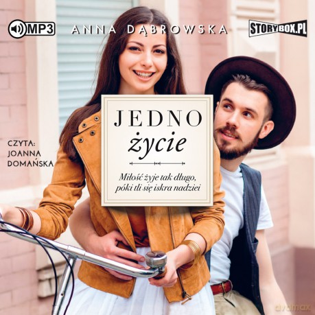 Jedno życie - Anna Dąbrowska [AUDIOBOOK]