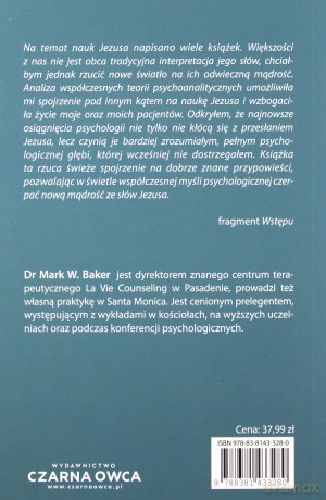 Jezus. Największy terapeuta wszech czasów. Psychologiczne przesłanie ewangelii - Mark Baker [KSIĄŻKA]