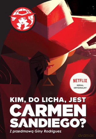 Kim do licha jest Carmen Sandiego - Rebecca Tinke [KSIĄŻKA]
