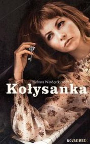 Kołysanka - Elżbieta Wardęszkiewicz [KSIĄŻKA]