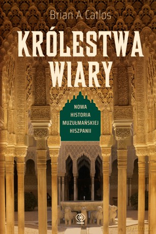 Królestwa wiary - Brian Catlos [KSIĄŻKA]